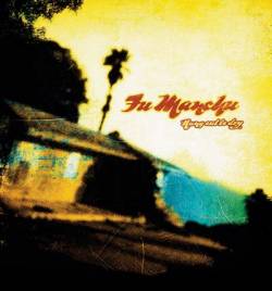 Fu Manchu : Hung Out to Dry